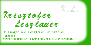 krisztofer leszlauer business card